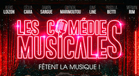 LES COMÉDIES MUSICALES FÊTENT LA MUSIQUE