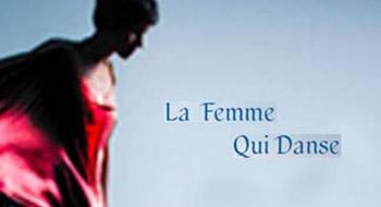 La Femme Qui Danse - Pietragalla