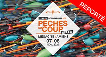Reporté - SIPAC - Salon International Des Pêches Au Coup SIPAC 2020