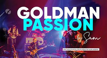 goldman passion goldman passion